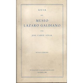 Guía Del Museo Lázaro Galdiano